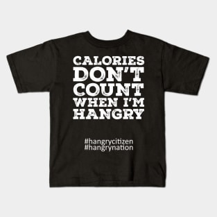 Calories Don't Count Kids T-Shirt